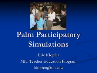 Palm Participatory Simulations