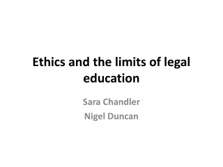 Ethics and the limits of legal education