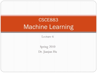 CSCE883  Machine Learning