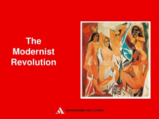 The  Modernist Revolution