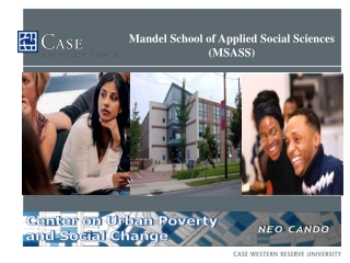 Mandel School of Applied Social Sciences (MSASS)