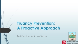 Truancy Prevention:  A  Proactive Approach