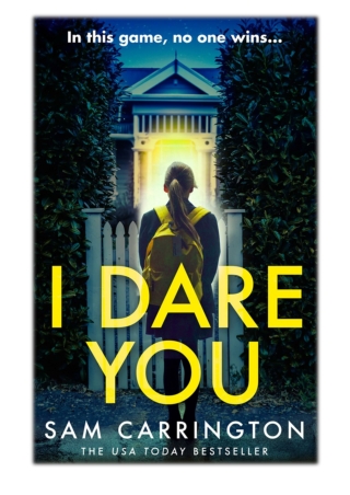 [PDF] Free Download I Dare You By Sam Carrington