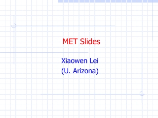 MET Slides