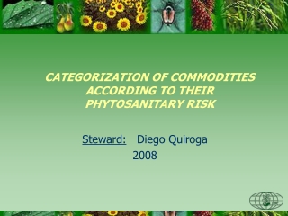 CATEGORIZATION OF COMMODITIES ACCORDING TO THEIR PHYTOSANITARY RISK