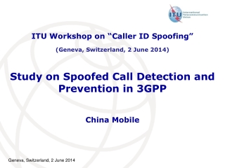 Study on Spoofed Call Detection and Prevention i n 3GPP