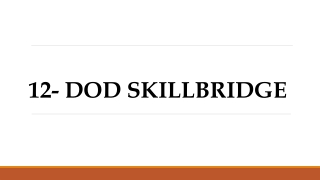 12- DOD SKILLBRIDGE