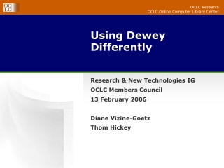 Using Dewey Differently