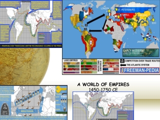 A WORLD OF EMPIRES 1450-1750 CE