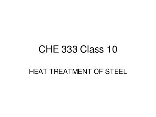 CHE 333 Class 10