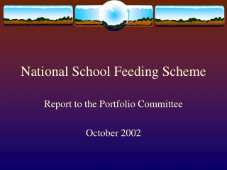 National School Feeding Scheme