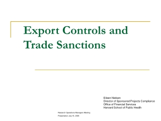 Export Controls and  Trade Sanctions