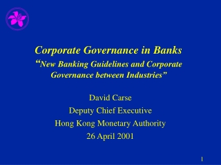 David Carse Deputy Chief Executive Hong Kong Monetary Authority 26 April 2001