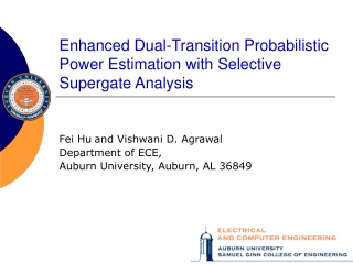 Enhanced Dual-Transition Probabilistic Power Estimation with Selective Supergate Analysis