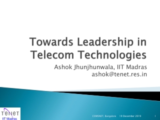 Towards  Leadership in Telecom Technologies