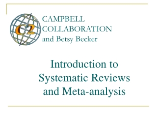 Introduction to  Systematic Reviews and Meta-analysis