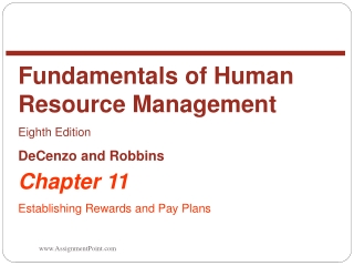 Chapter 11 Establishing Rewards and Pay Plans