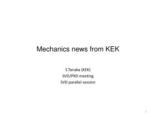 Mechanics news from KEK