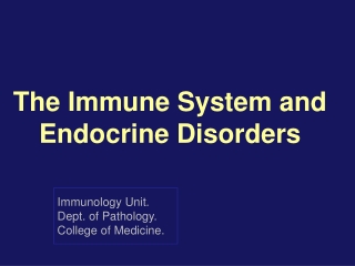 The Immune System and Endocrine Disorders