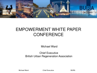 EMPOWERMENT WHITE PAPER CONFERENCE