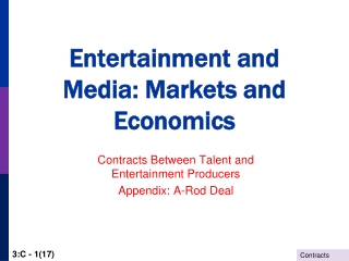 Entertainment and Media: Markets and Economics