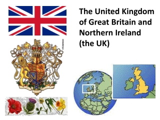 The United Kingdom of Great Britain and Northern Ireland (the UK)