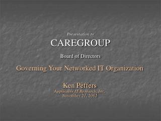 Presentation to CAREGROUP Board of Directors