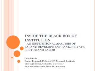 Go Shimada Senior Research Fellow, JICA Research Institute Visiting Scholar, Columbia University