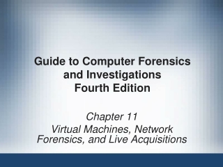 Guide to Computer Forensics and Investigations Fourth Edition