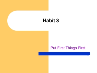 Habit 3