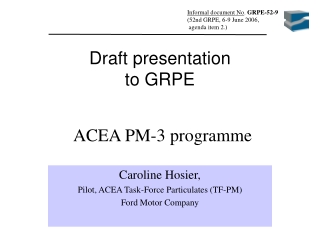 ACEA PM-3 programme