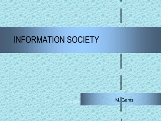 INFORMATION SOCIETY