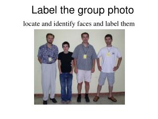 Label the group photo