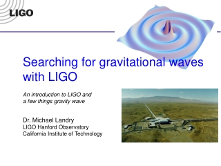 LIGO in 30 seconds