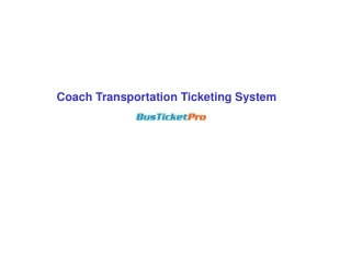 Coach Transportation Ticketing System