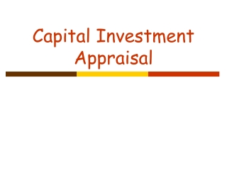 Capital Investment Appraisal