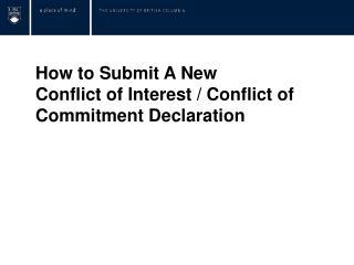 How to Submit A New  Conflict of Interest / Conflict of Commitment Declaration
