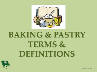 BAKING &amp; PASTRY TERMS &amp; DEFINITIONS