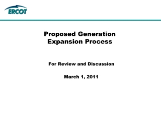 Proposed Generation         Expansion Process