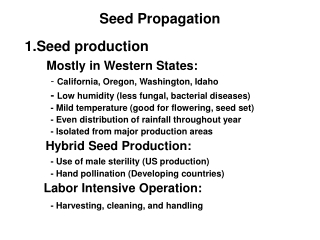 Seed Propagation