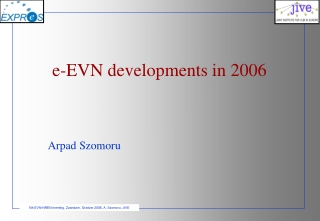 e-EVN developments in 2006