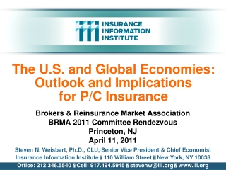 The U.S. and Global Economies: Outlook and Implications for P/C Insurance