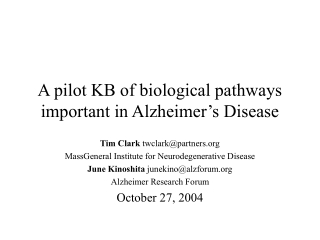 A pilot KB of biological pathways important in Alzheimer’s Disease