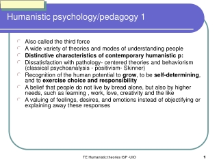 Humanistic psychology/pedagogy  1