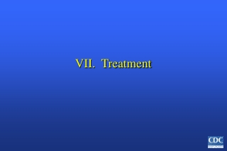 VII.  Treatment