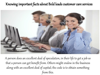 Knowing important facts about bold leads customer care services