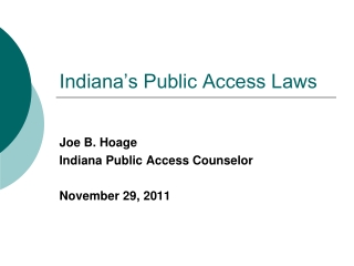 Indiana’s Public Access Laws