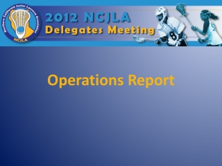 Operations Report