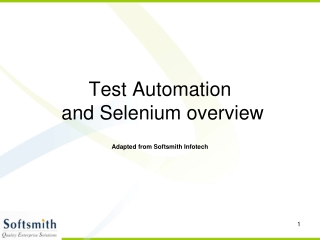 Test Automation  and Selenium overview