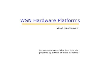 WSN Hardware Platforms